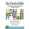Be CentsAble by Kristin McKee