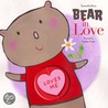 Bear In Love door Sophie Fatus
