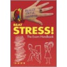 Beat Stress! by Liam Croke