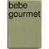 Bebe Gourmet