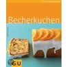 Becherkuchen by Renate Kissel