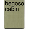 Begoso Cabin door Mari Grana