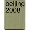 Beijing 2008 door J.A. Mangan