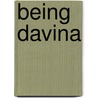 Being Davina door Nigel Goodall