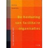 De besturing van facilitaire organisaties