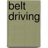 Belt Driving door George Halliday