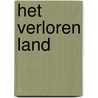 Het verloren land door Bas Heijne