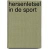 Hersenletsel in de sport door E.J.T. Matser