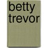 Betty Trevor