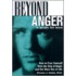 Beyond Anger