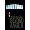 Beyond Anger door Steve Cooper