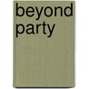 Beyond Party door Mark Voss-Hubbard