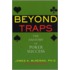 Beyond Traps