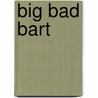 Big Bad Bart by Damian Harvey