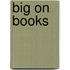 Big On Books
