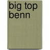 Big Top Benn door David Mckee