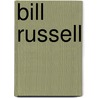 Bill Russell door Murry R. Nelson