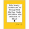 Billy Sunday door William T. Ellis