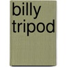 Billy Tripod door Gerald Marier