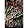 Binding Ties door Patricia A. Gray