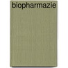 Biopharmazie door Siegfried Pfeifer