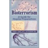 Bioterrorism door Joseph R. Masci