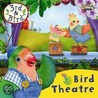 Bird Theatre by Bbc