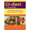 Het GI-dieet in de praktijk by R. Gallop