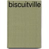 Biscuitville by Phil Johnston
