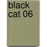 Black Cat 06 door Kentaro Yabuki