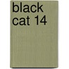 Black Cat 14 door Kentaro Yabuki
