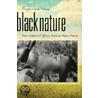 Black Nature door Onbekend