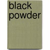 Black Powder door Rick Priestley