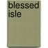 Blessed Isle