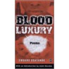 Blood Luxury door Ewuare Osayande