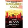 Blood Memory door Margaret Coel