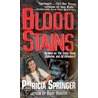Blood Stains by Patricia Springer