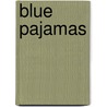 Blue Pajamas door Stephen Cushman