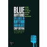 Blue Rhythms door Chip Deffaa