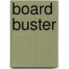 Board Buster door Stanley Zaslau