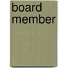 Board Member by Unknown
