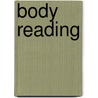Body Reading by Sasha Fenton