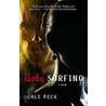Body Surfing door Dale Peck