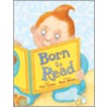 Born to Read door Judy Sierra