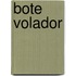 Bote Volador