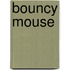 Bouncy Mouse