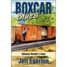 Boxcar Blues by Jeff Egerton
