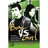 Boy Vs. Girl door Naima Bint Robert