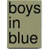 Boys in Blue