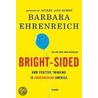 Bright-Sided door Barbara Ehrenreich